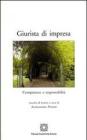 Giurista di impresa. Competenze e responsabilit�
