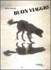 Buon viaggio Buon viaggio