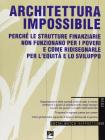 Architettura impossibile. Social Watch. Rapporto 2006