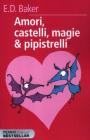 Amori, castelli, magie e pipistrelli