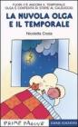 La nuvola Olga e il temporale