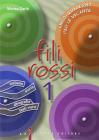 Fili rossi. Libro-quaderno per le vacanze. Per la Scuola media vol.1