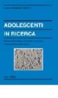 Adolescenti in ricerca. Itinerari di sviluppo tra dubbi e certezze
