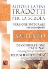 La congiura di Catilina-La guerra giugurtina. Testo latino a fronte