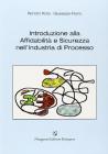 Introduzione alla affidabilit� e sicurezza nell'industria di processo