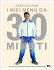 I miei men� da 30 minuti