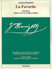 Le favorite. Op�ra en quatre actes de A. Royer, G. Vaez ed E. Scribe. Riduzione per canto e pianoforte... Ediz. italiana e francese