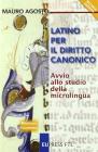 Latino per il diritto canonico. Avvio allo studio della microlingua