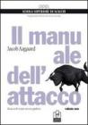 Il manuale dell'attacco vol.1