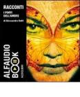 I porti dell'amore. Audiolibro. CD Audio