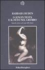 I geni in testa e il feto nel grembo. Sguardo storico sul corpo delle donne I geni in testa e il feto nel grembo. Sguardo storico sul corpo delle donne