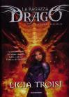 L' ultima battaglia. La ragazza drago vol.5 L' ultima battaglia. La ragazza drago vol.5