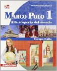 Marco Polo. Con Regioni d'Italia-Atlante con carte mute. Con espansione online. Per la Scuola media vol.1