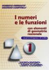 I Numeri e le funzioni vol.1