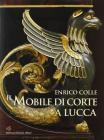 Il mobile di corte a Lucca (1805-1847)