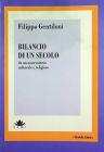 Bilancio di un secolo. Da un osservatorio culturale e religioso