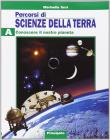 Percorsi di scienze della terra. Volume unico. Per le Scuole superiori