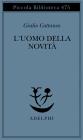 L' uomo della novit�