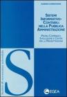 Sistemi informativo-contabili nella pubblica amministrazione. Profili comparati, evoluzione e criteri per la progettazione