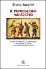 Il pungiglione indiscreto. Pagine �pungenti� sull'uomo, sulla vita, sulla morte