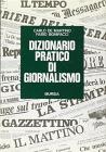 Dizionario pratico di giornalismo