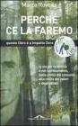 Perch� ce la faremo