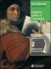 Leggere, come io l'intendo. Ediz. rossa. Con espansione online. Per le Scuole superiori vol.1