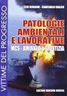 Patologie ambientali e lavorative. MCS - Amianto e giustizia