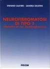 Neurofibromatosi di tipo 1. Malattia di von Recklinghausen
