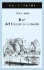 Il t� del Cappellaio matto