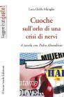 Cuoche sull�orlo di una crisi di nervi. E-book