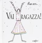 Vai ragazza!