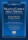 Nuovo codice della strada e leggi complementari