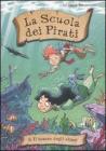 Il tesoro degli abissi. La scuola dei pirati vol.8