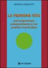 La prossima vita