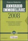 Annuario immobiliare 2008. Con CD-ROM