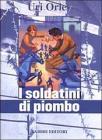 I soldatini di piombo