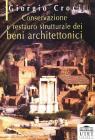 Conservazione e restauro strutturale dei beni architettonici