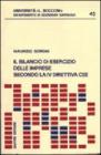 Il bilancio di esercizio delle imprese secondo la 4� direttiva CEE