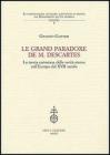 Le grand paradoxe de M. Descartes. La teoria cartesiana delle verit� eterne nell'Europa del XVII secolo