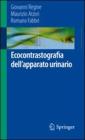 Ecocontrastografia dell’apparato urinario. E-book