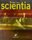 Scientia. Corso di scienze. Per la Scuola media vol.1