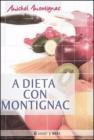 A dieta con Montignac A dieta con Montignac