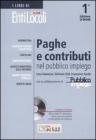 Paghe e contributi nel pubblico impiego. Con CD-ROM