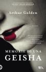 Memorie di una geisha Memorie di una geisha