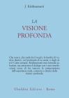La visione profonda