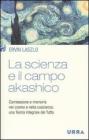 La scienza e il campo akashico. E-book
