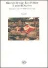 Il mito di Narciso. Immagini e racconti dalla Grecia a oggi Il mito di Narciso. Immagini e racconti dalla Grecia a oggi