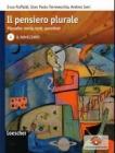Il pensiero plurale. Filosofia: storia, testi, questioni. Con espansione online. Per i Licei e l'Ist. Magistrale vol.4