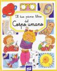Il tuo primo libro del corpo umano